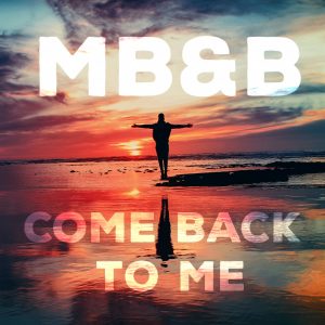 mb&b - come back to me